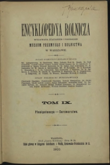 Encyklopedya rolnicza. T. 9. Plenipotencya - Serowarstwo