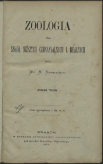 Zoologia : dla szk&oacute;ł niższych gimnazyalnych i realnych